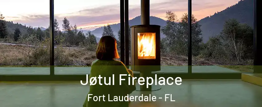  Jøtul Fireplace Fort Lauderdale - FL