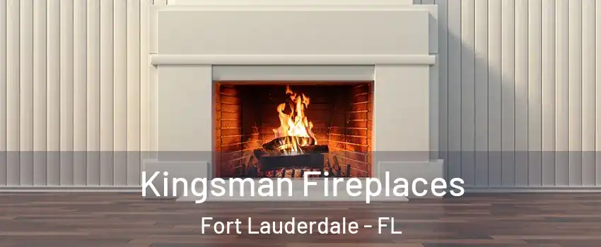  Kingsman Fireplaces Fort Lauderdale - FL