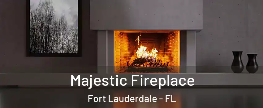  Majestic Fireplace Fort Lauderdale - FL